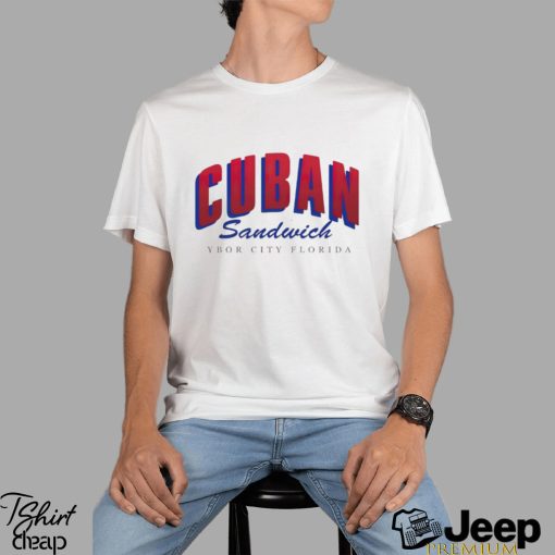 Cuban Sandwich Ybor city Florida shirt