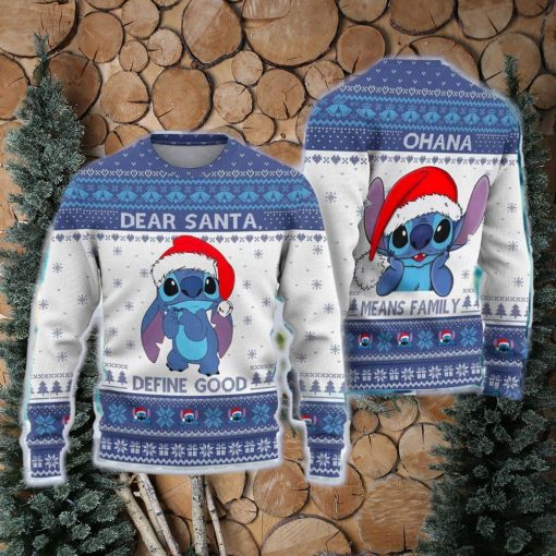 Cute Stitchmas Ugly Christmas Sweater Dear Santa Define Good Gift For Men Women Means Family Xmas