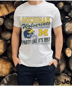 Michigan Football Party Like It’s 1997 Shirt