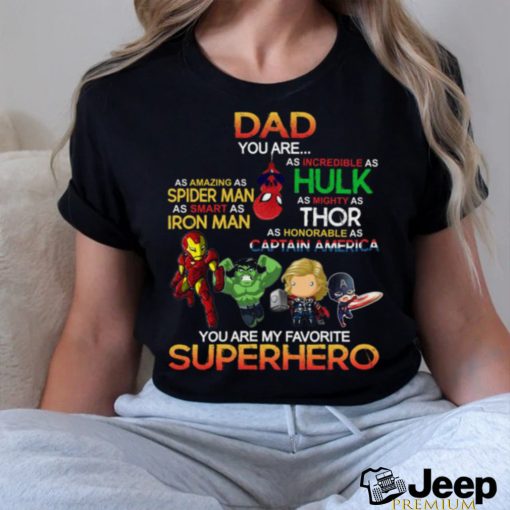 Daddy You Are My Favorite Superhero Father’s Day T Shirt Gift For Dad