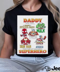 Daddy You Are My Favorite Superhero Father’s Day T Shirt