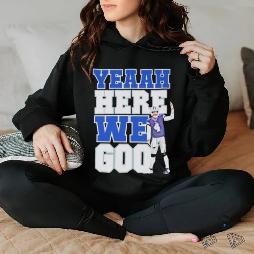 Dak Prescott Yeah Here We Go shirt