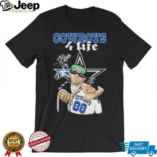 Dallas Cowboys 4 Life ride or die shirt