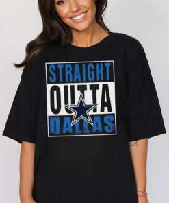 Dallas Cowboys Straight Outta Dallas Shirt