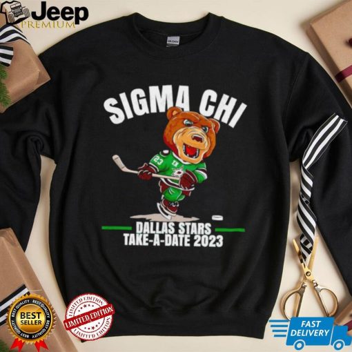 Dallas Star take a date 2023 Sigma Chi Date Party Hockey Bear shirt