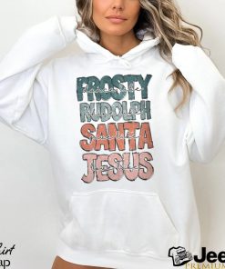 Dance Like Frosty Shine Like Rudolph Shirt