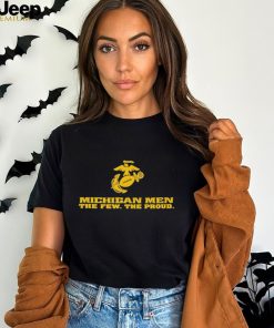 Dave Portnoy Michigan Men The Few The Proud 2023 Shirt