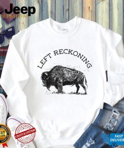 David Griscom Plains left reckoning t shirt