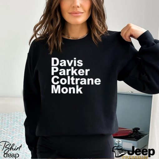 Davis Parker Coltrane Monk Shirt