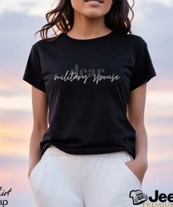 Dear Military Spouse T Shirt