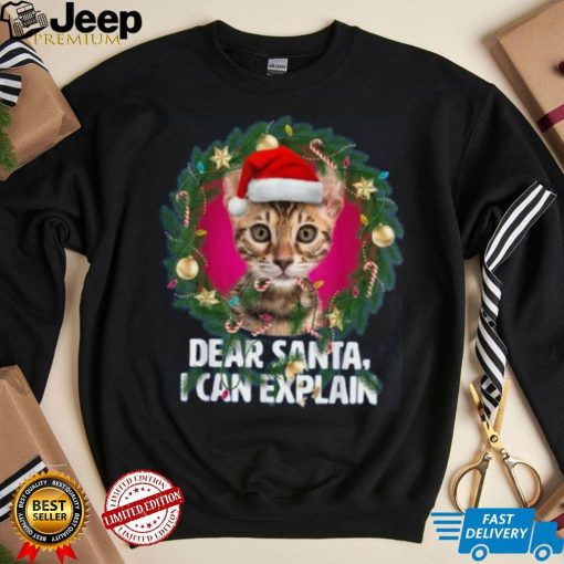 Dear Santa Cute Bengal Cat Was Naughty At Christmas Unisex Shirt