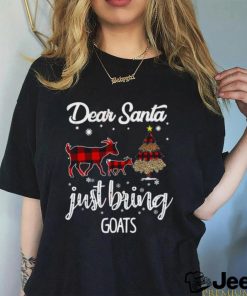 Dear Santa Just Bring Goats Christmas T Shirt