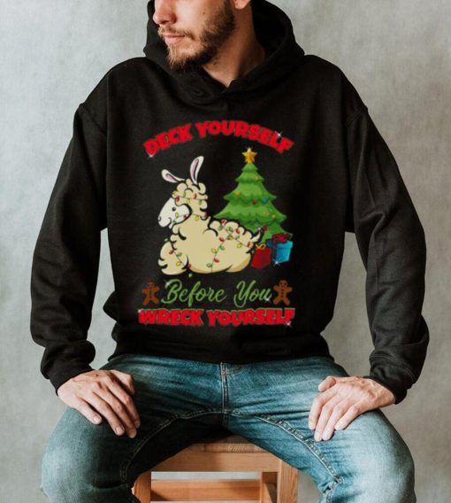 Deck Yourself Llama Christmas shirt