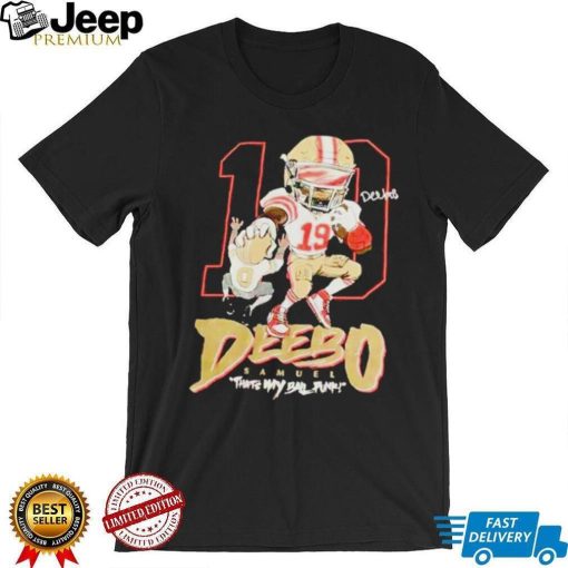 Deebo Samuel Cartoon 49Ers NFL Play Offs Thats My Ball Punk Shirt