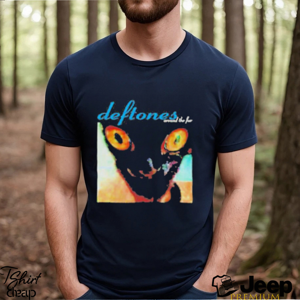Deftones Around The Fur Cat Band T-Shirt Sweatshirt For Men Women