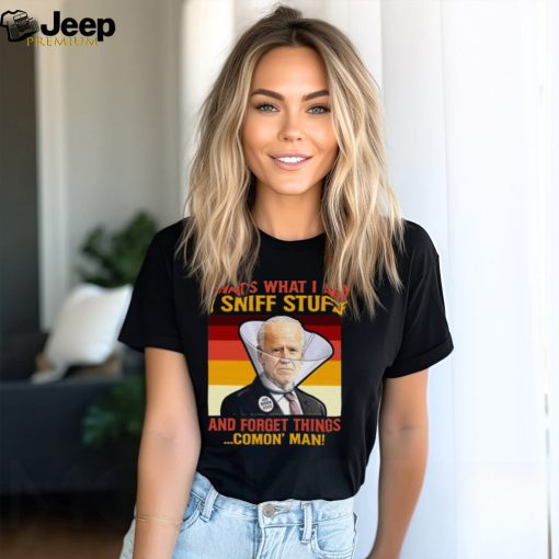 Dementia Joe Biden Sniffing Hair T Shirt