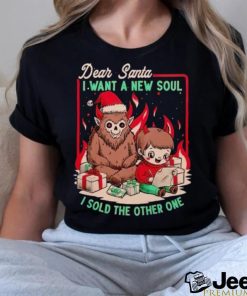 Demon Dear Santa I want a new soul I sold the other one shirt