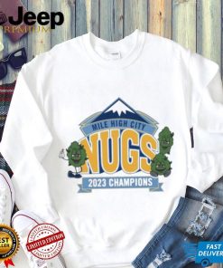 Denver Nuggets 2023 NBA Champions Mile High City shirt