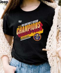 Denver Nuggets 2023 NBA Northwest Division Champions Locker Room Playoffs shirt