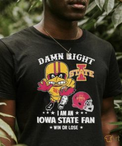 Design Damn right I’m a Iowa state cyclones fan shirt