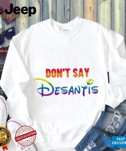 Design Don’t Say DeSantis Florida Say Gay LGBTQ Pride T Shirt t shirt,Hoodie