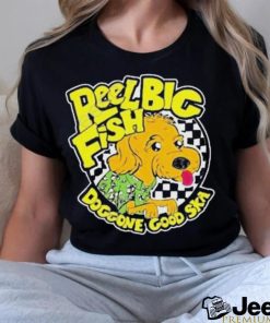 Design reel Big Fish Doggone Good Ska Shirt