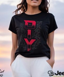 Diy Drive, Inspire, Unify T shirt