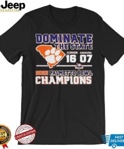 Dominate The State 2023 Palmetto Bowl Champions Clemson Tigers 16 7 South Carolina Shirt