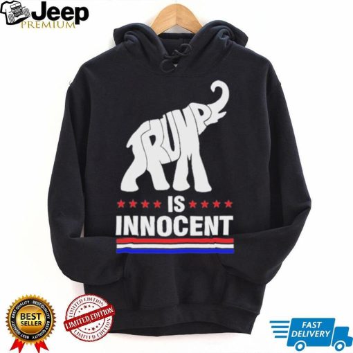 Donald Trump Is Innocent 2024 T Shirts