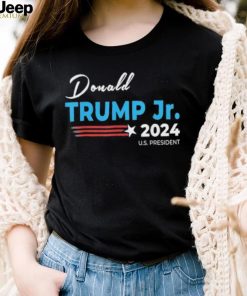 Donald Trump Jr. For President 2024 Tee Shirt