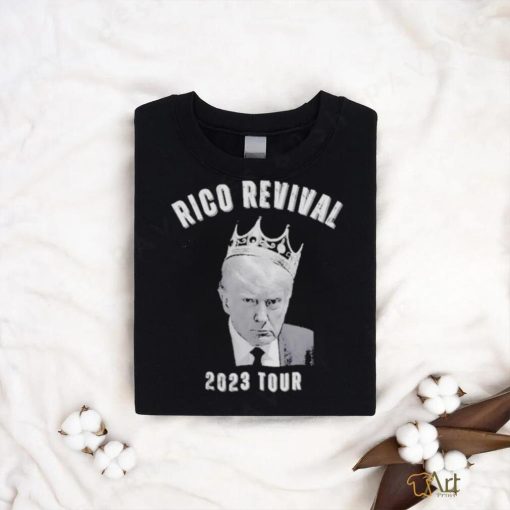 Donald Trump Mugshot Rico Revival 2023 Tour Shirt