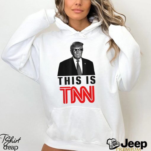 Donald Trump This Is TNN T Shirt