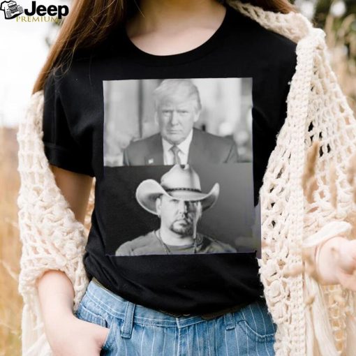 Donald Trump and Jason Aldean shirt