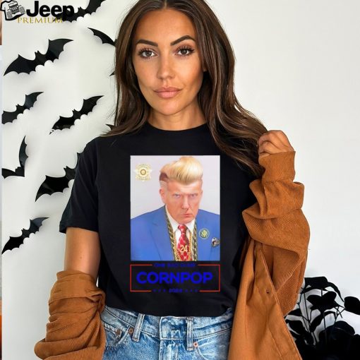 Donald Trump one bad dude cornpop 2024 shirt