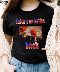 Donald Trump take our nation back American flag shirt