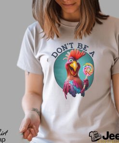 Don't Be A Cocksucker Tshirt Unisex Heavy Cotton Tee