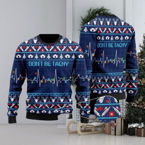 Dont Be Tachy For Nurse Knitting Pattern Ugly Christmas Sweater