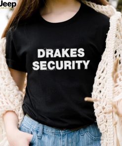 Drakes Security Shirt