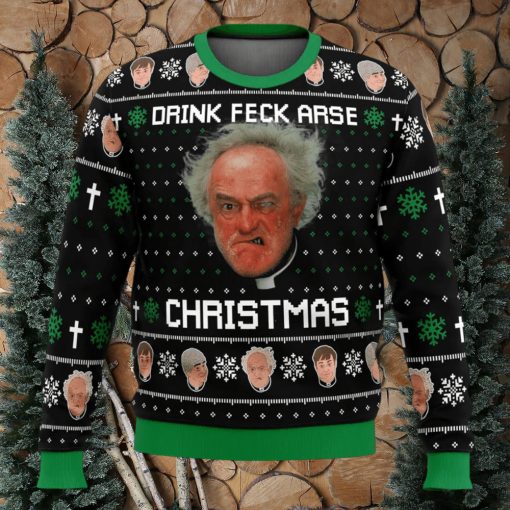 Drink Feck Arse Father Ted Ugly Christmas Sweater