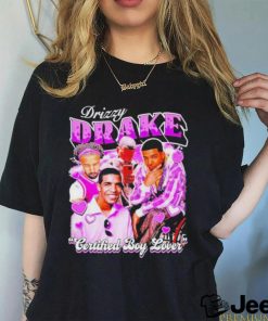 Drizzy Drake Certified Boy Lover shirt