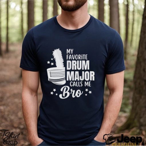 Drum Major Bro Shirt Gift For Swag Unisex T Shirt