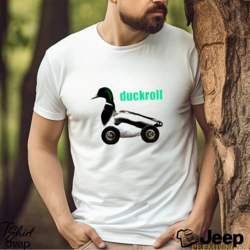 Duck roll shirt