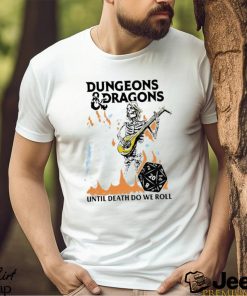 Dungeons & Dragons X Boss Dog Roll Til Death 2023 shirt