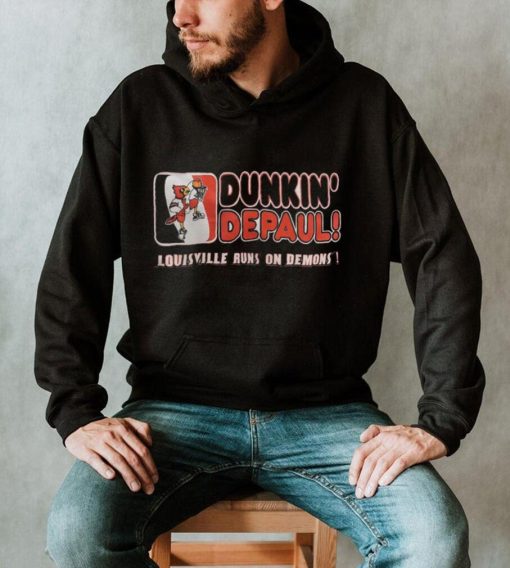 Dunkin’ Depaul Louisville runs on demons shirt