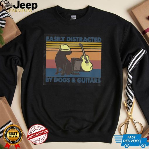 Easily Distracted By Dogs And Guitars Vintage Retro Shirt