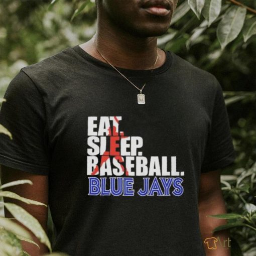 Eat Sleep Baseball Toronto Blue Jays 2023 Shirt