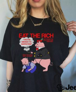 Eat The Rich shirt