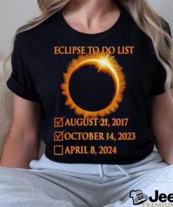 Eclipse to do list 2017 2023 shirt