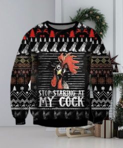 Ed Stop Staring At My Cock Chicken Lover Ugly Sweater