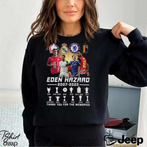 Eden Hazard 2007 – 2023 Thank You For The Memories Unisex T Shirt